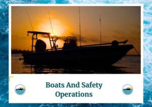 The image shows a silhouette of a fishing boat equipped with multiple fishing rods at sunset. The warm, golden light of the setting sun creates a striking contrast with the dark outline of the boat and the calm water, reflecting the serene atmosphere. The text below reads, "Boats And Safety Operations" along with the Fish Daily Charters logo.
